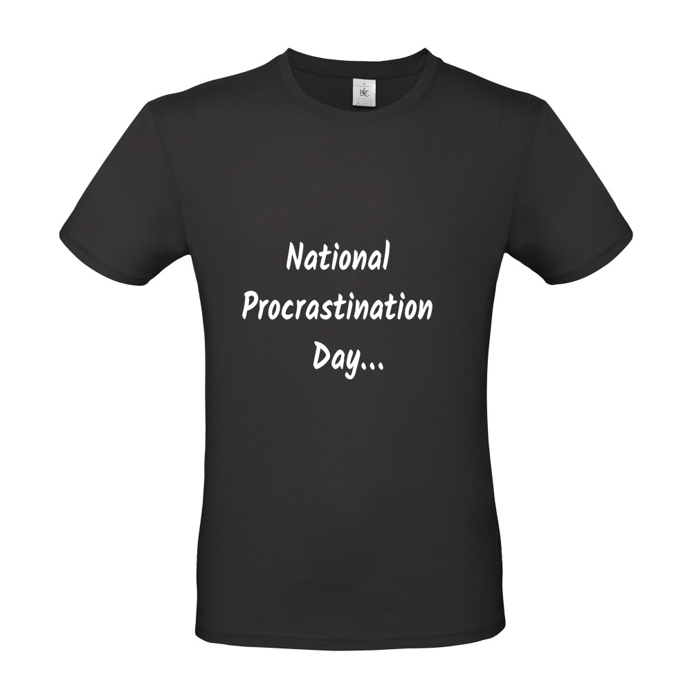 Procrastination T-Shirt