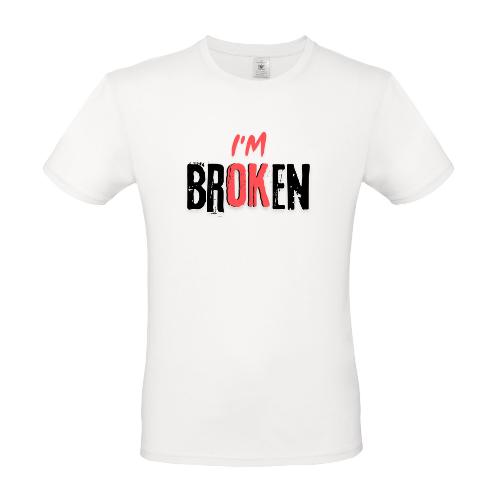 It's good to talk - 'I'm brOKen' Short Sleeved T-Shirt ALL PROFITS FROM SALE OF THIS SHIRT GO TO #MOVEMBER FOUNDATION