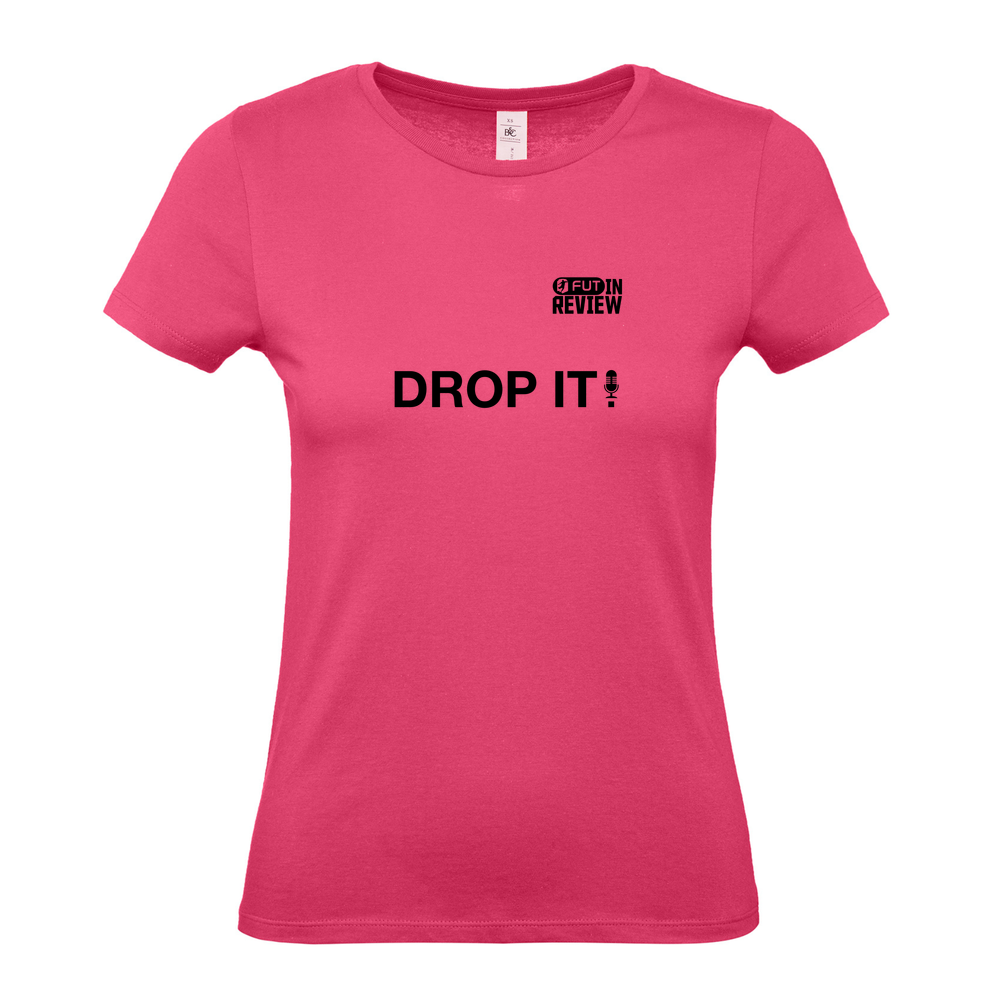 Cotton Premium Womens T-Shirt - Drop It - Black Text