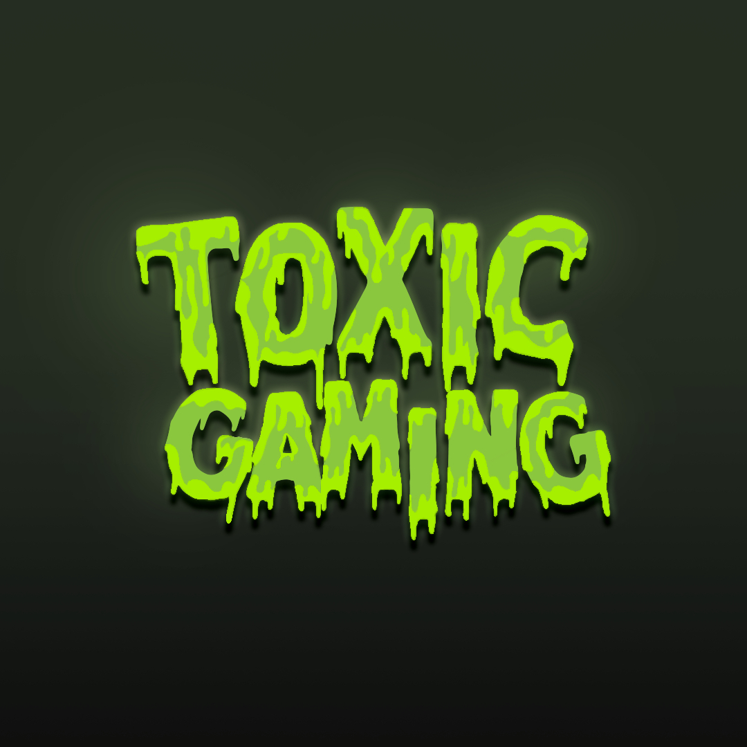 Toxic Gaming